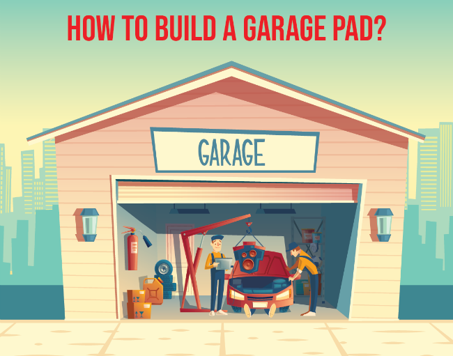 Build A Garage Pad