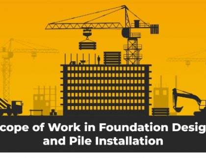 Foundation Design and Pile Installation